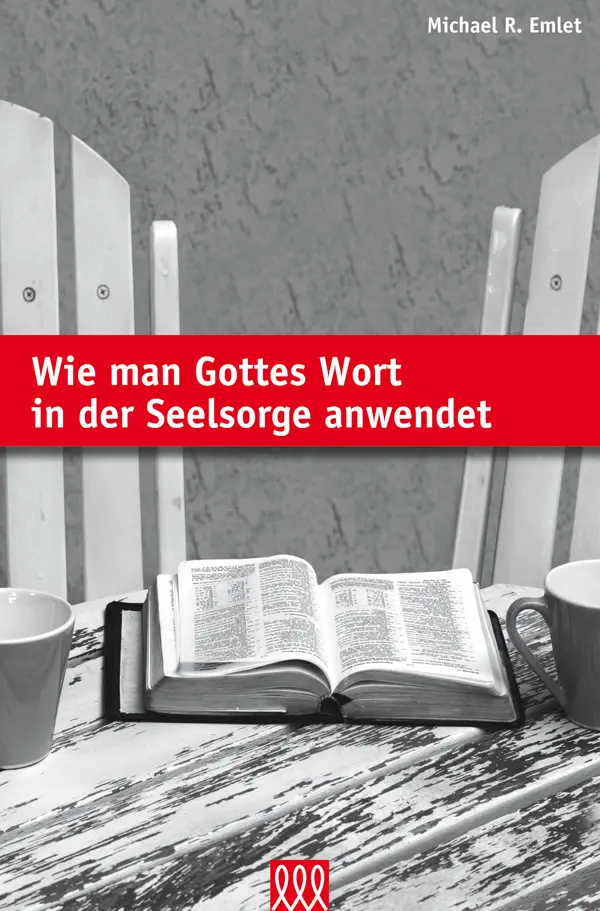Cover: 9783941988583 | Wie man Gottes Wort in der Seelsorge ... | ... anwendet. | Emlet