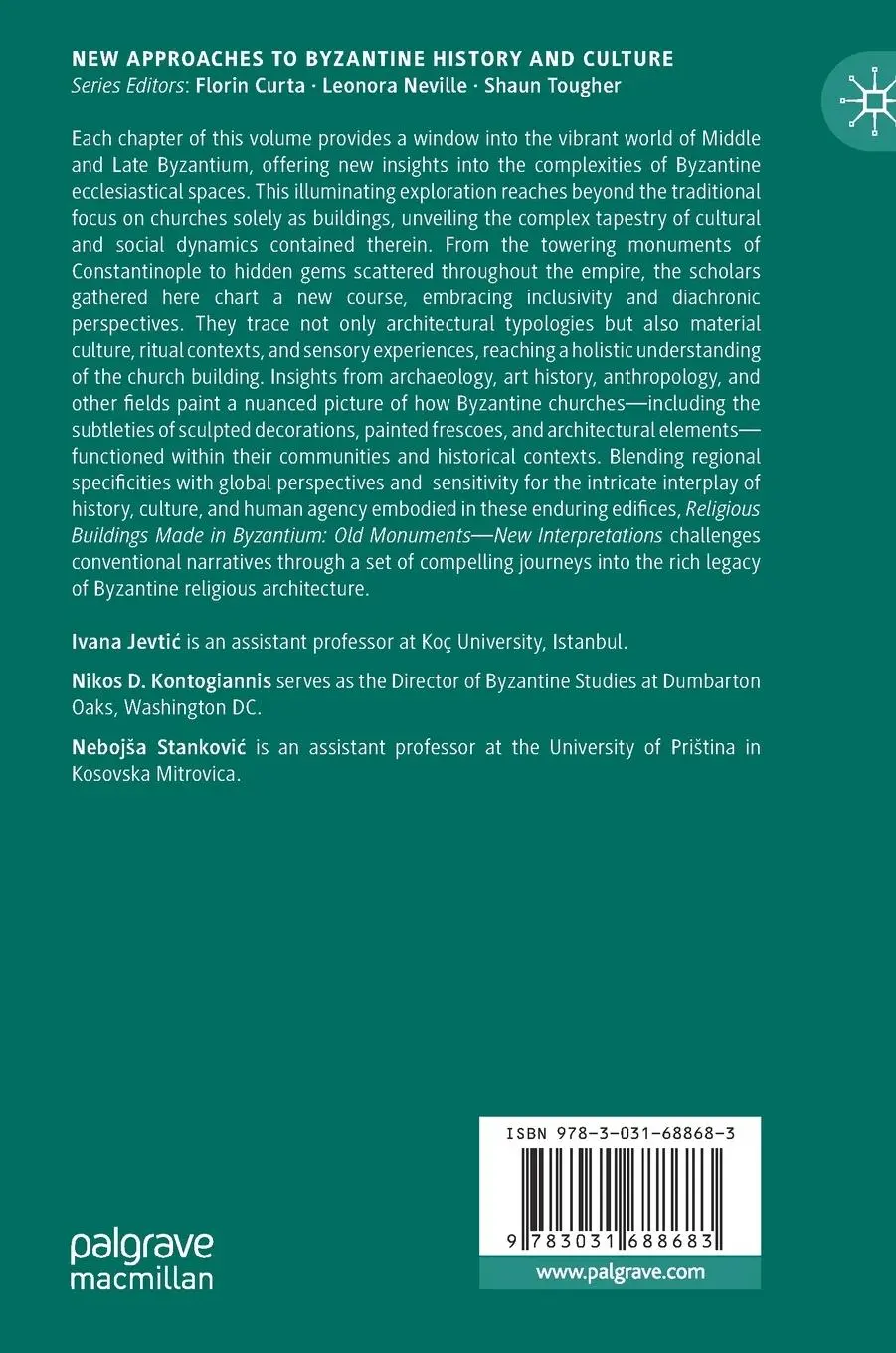 Rückseite: 9783031688683 | Religious Buildings Made in Byzantium | Ivana Jevti¿ (u. a.) | Buch