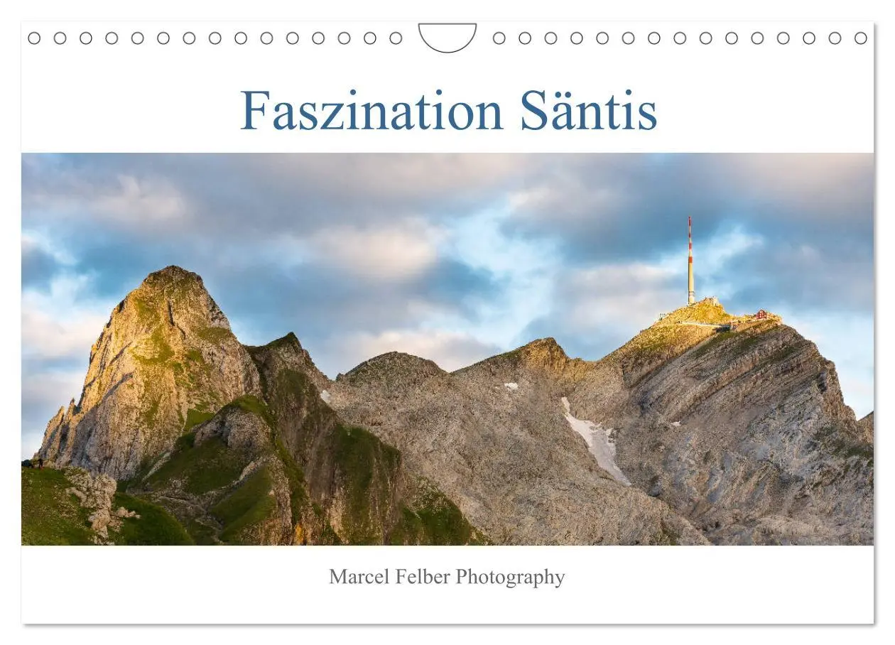 Cover: 9783457938683 | Faszination Säntis (Wandkalender 2026 DIN A4 quer), CALVENDO...
