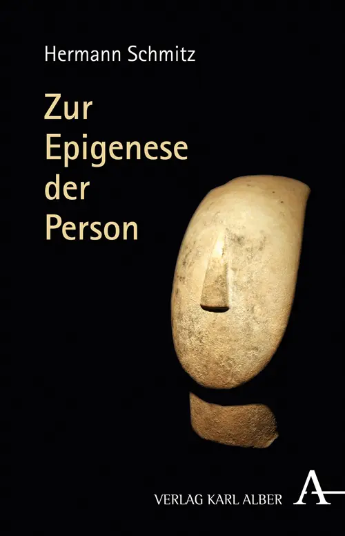 Cover: 9783495488683 | Zur Epigenese der Person | Hermann Schmitz | Buch | 168 S. | Deutsch