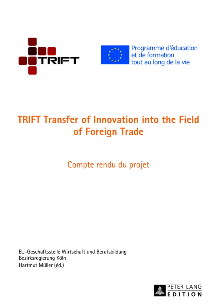 Cover: 9783631628683 | TRIFT Transfer of Innovation into the Field of Foreign Trade | Köln