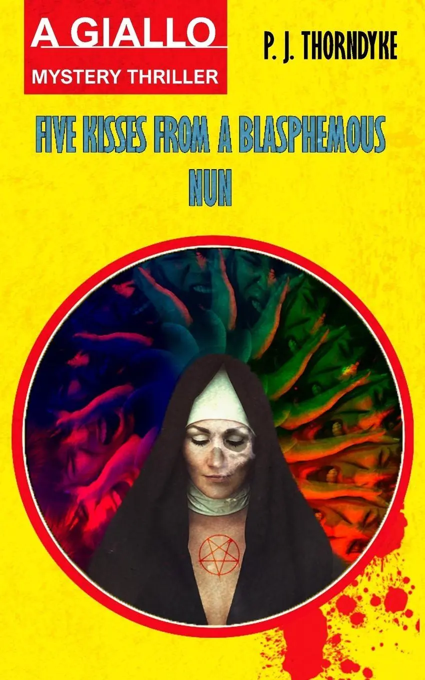 Cover: 9788269338683 | Five Kisses from a Blasphemous Nun | A Giallo Mystery Thriller | Buch