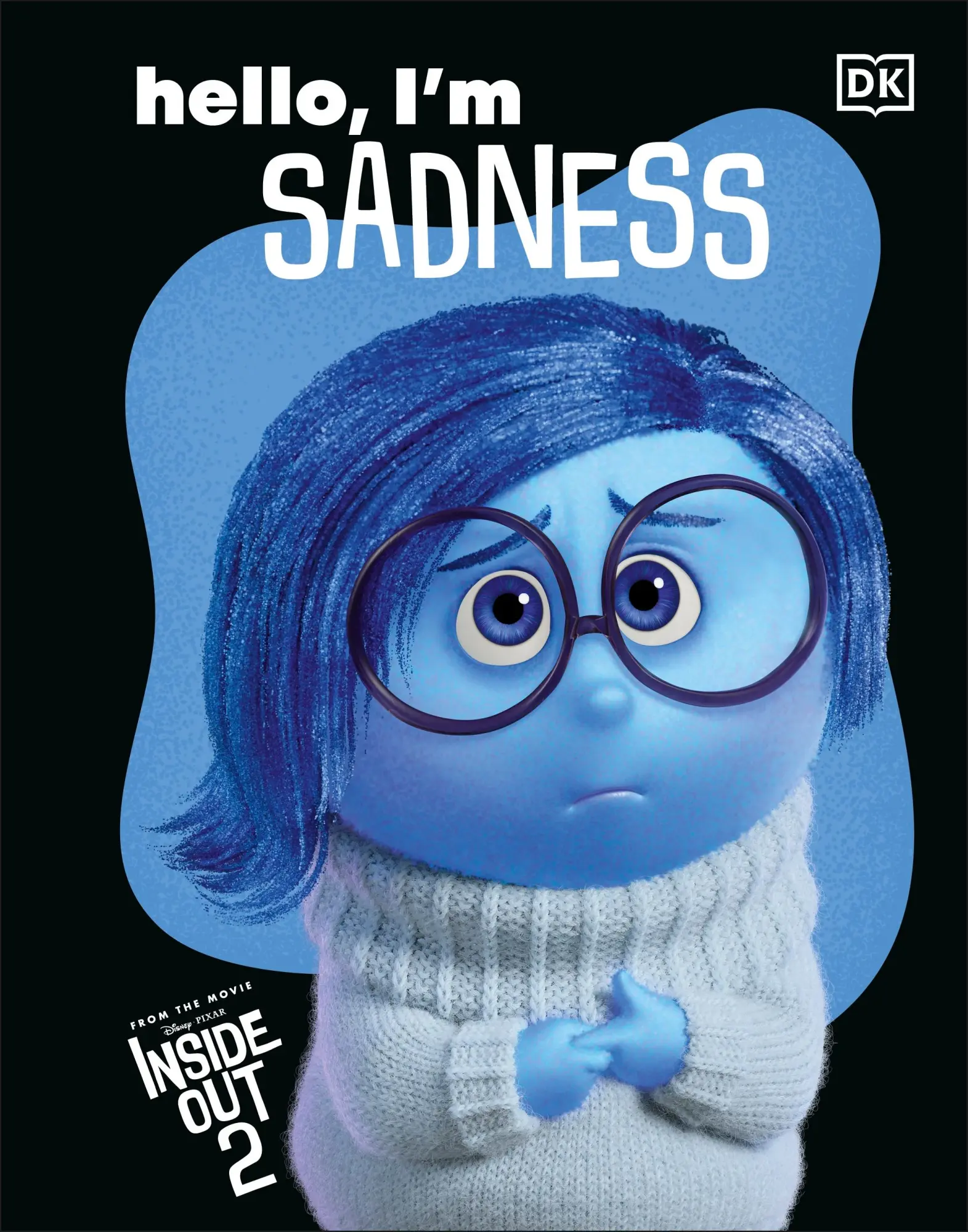 Cover: 9780241788783 | Disney Inside Out 2 Hello, I'm Sadness | Dk | Buch | Englisch | 2025