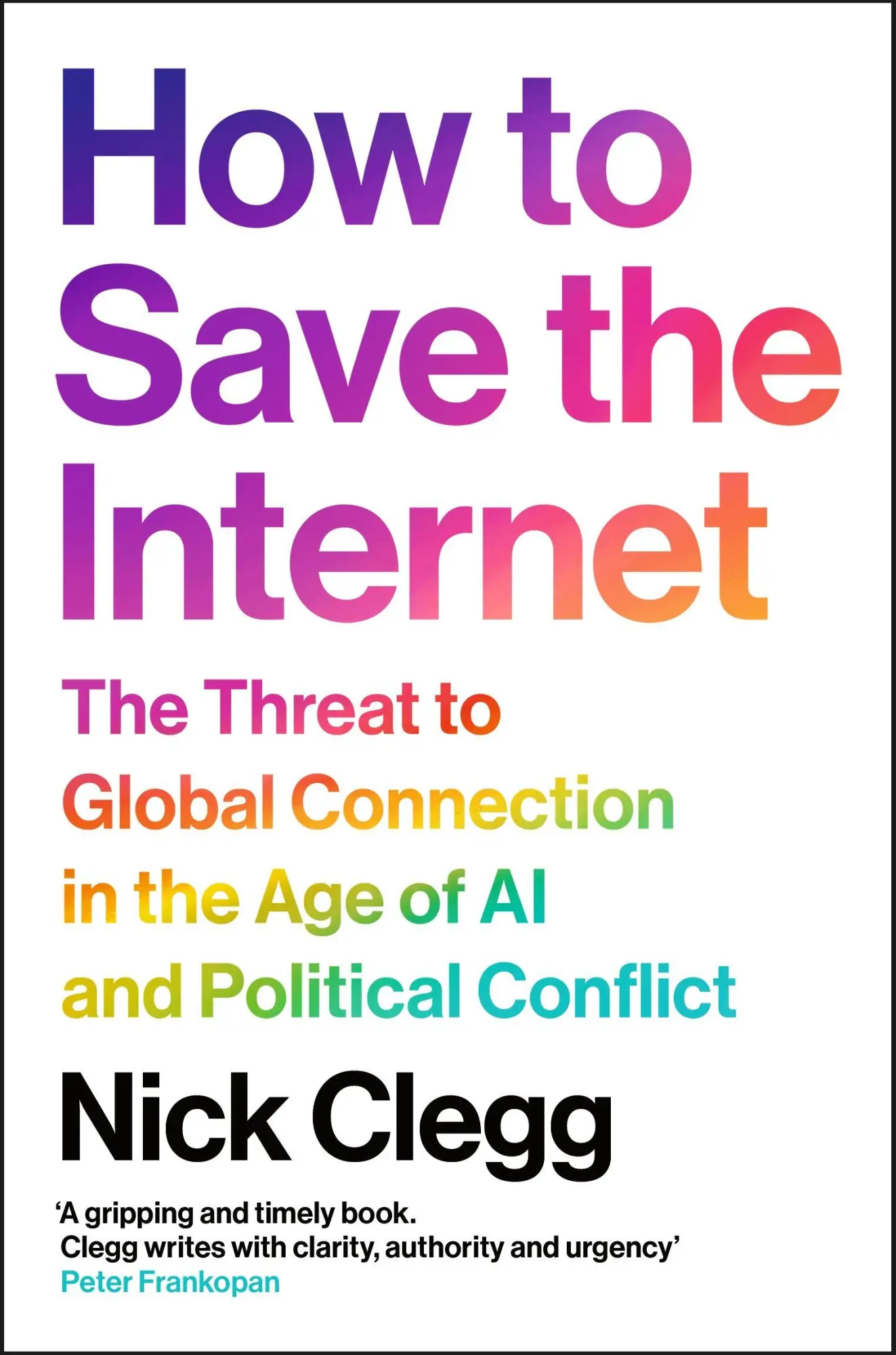 Cover: 9781529948783 | How to Save the Internet | Nick Clegg | Taschenbuch | 314 S. | 2026