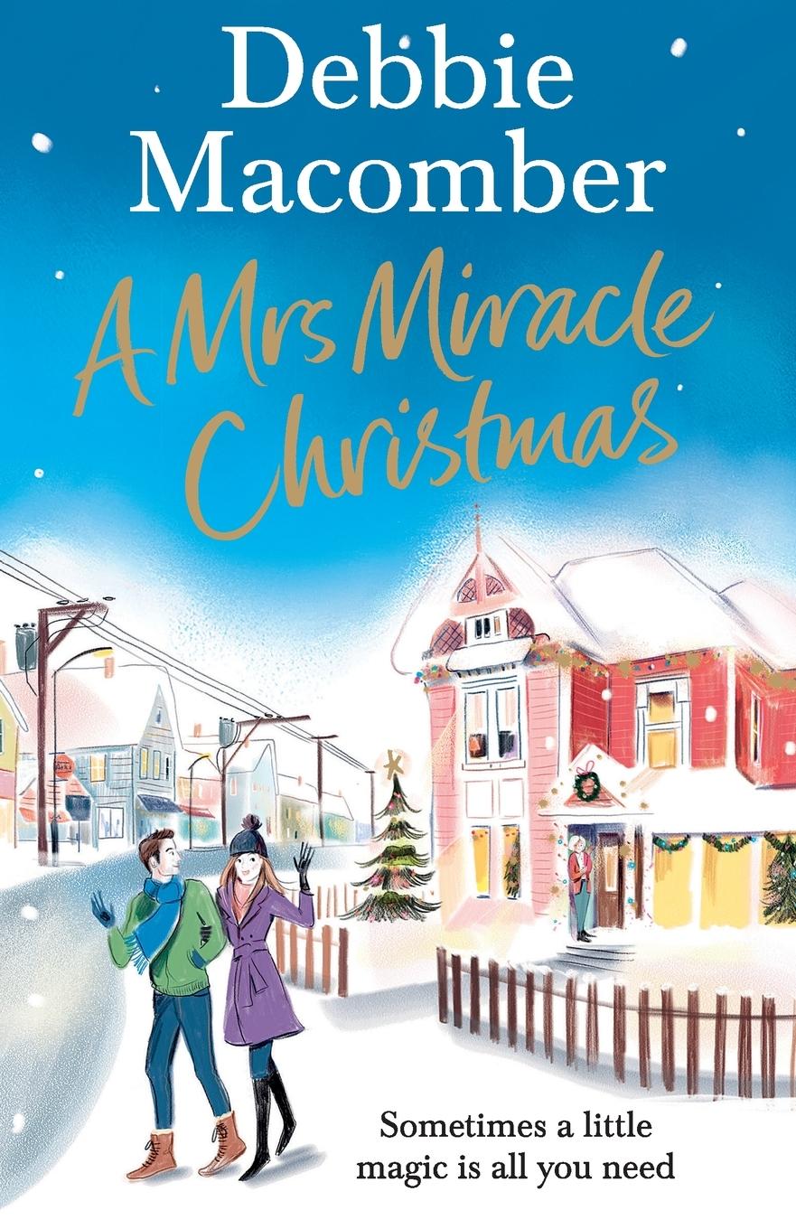 Cover: 9781784758783 | A Mrs Miracle Christmas | Debbie Macomber | Taschenbuch | 258 S.