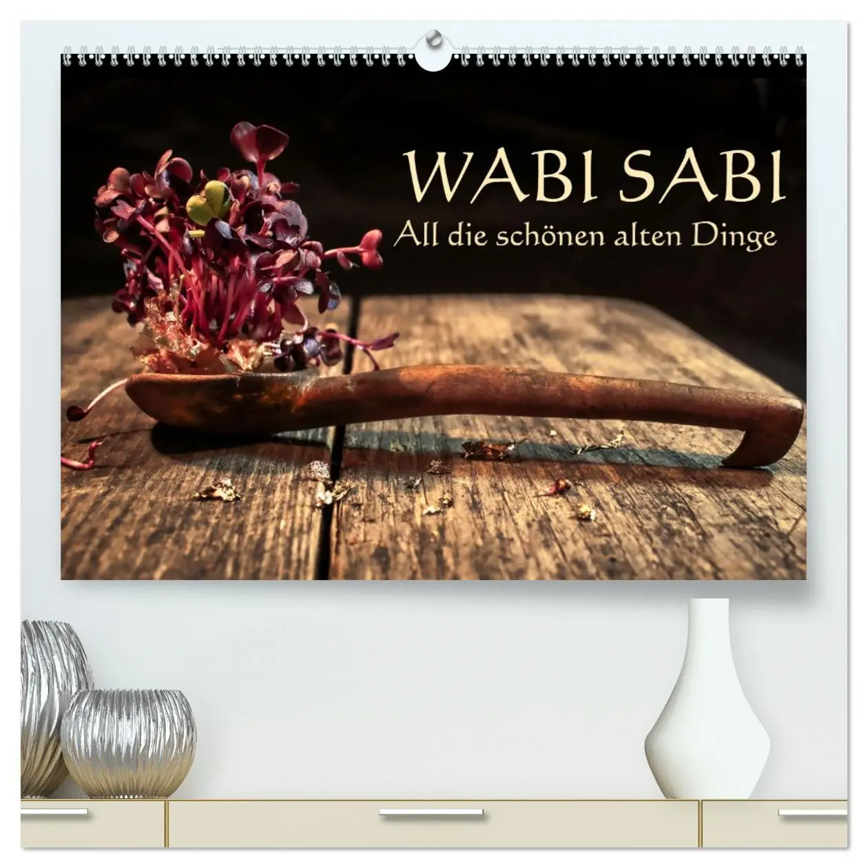 Cover: 9783457308783 | Wabi Sabi: All die schönen alten Dinge (hochwertiger Premium...