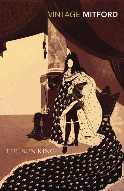 Cover: 9780099528883 | The Sun King | Nancy Mitford | Taschenbuch | 252 S. | Englisch | 2011