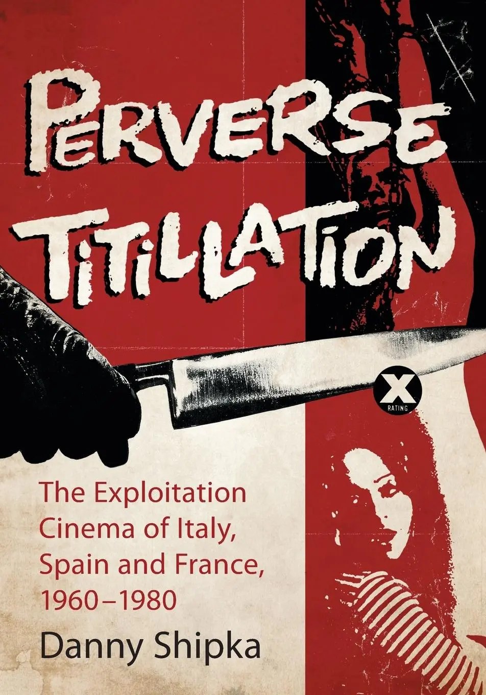 Cover: 9780786448883 | Perverse Titillation | Danny Shipka | Taschenbuch | Englisch | 2011