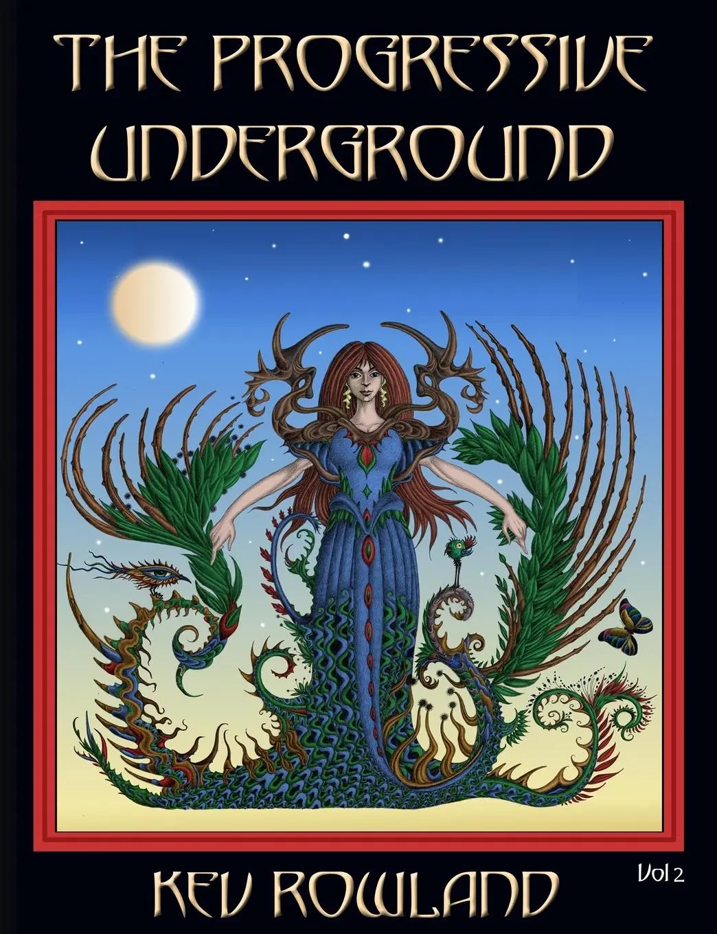 Cover: 9781908728883 | The Progressive Underground Volume Two | Kev Rowland | Taschenbuch