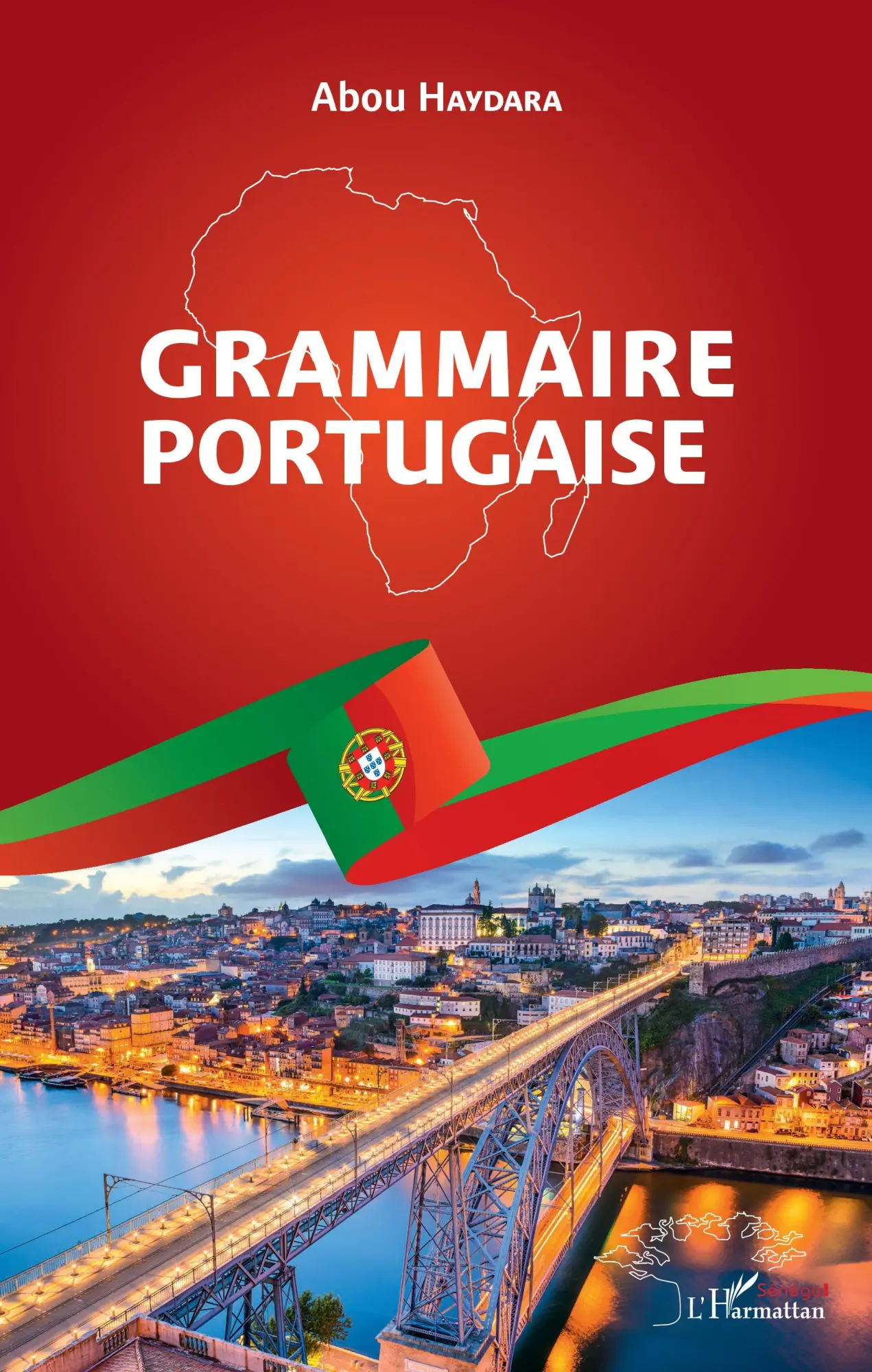 Cover: 9782343168883 | Grammaire portugaise | Abou Haydara | Taschenbuch | Harmattan Sénégal