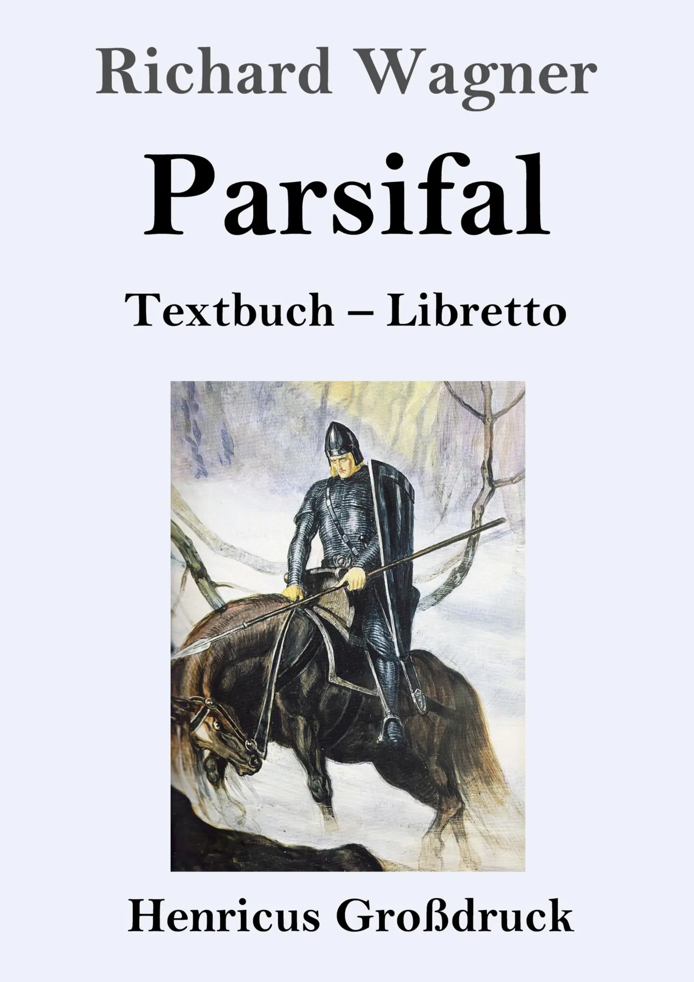 Cover: 9783847838883 | Parsifal (Großdruck) | Textbuch ¿ Libretto | Richard Wagner | Buch