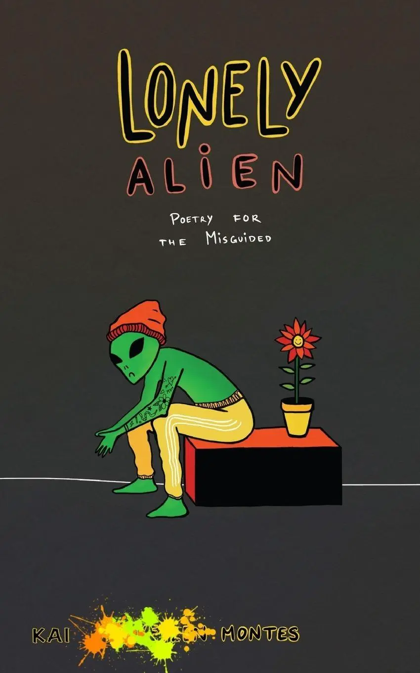 Cover: 9798881298883 | Lonely Alien | Poetry for the Misguided | Kai Montes | Taschenbuch