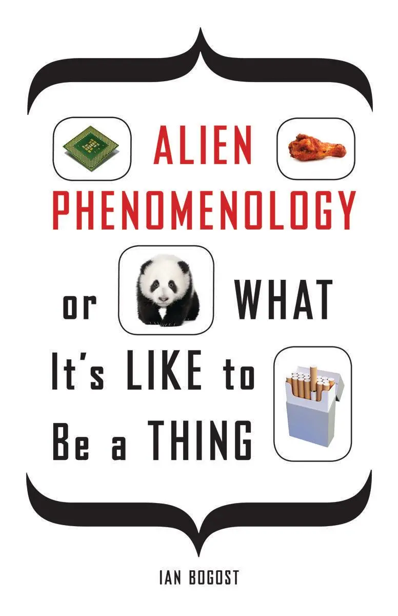Cover: 9780816678983 | Alien Phenomenology, or What It´s Like to Be a Thing | Ian Bogost