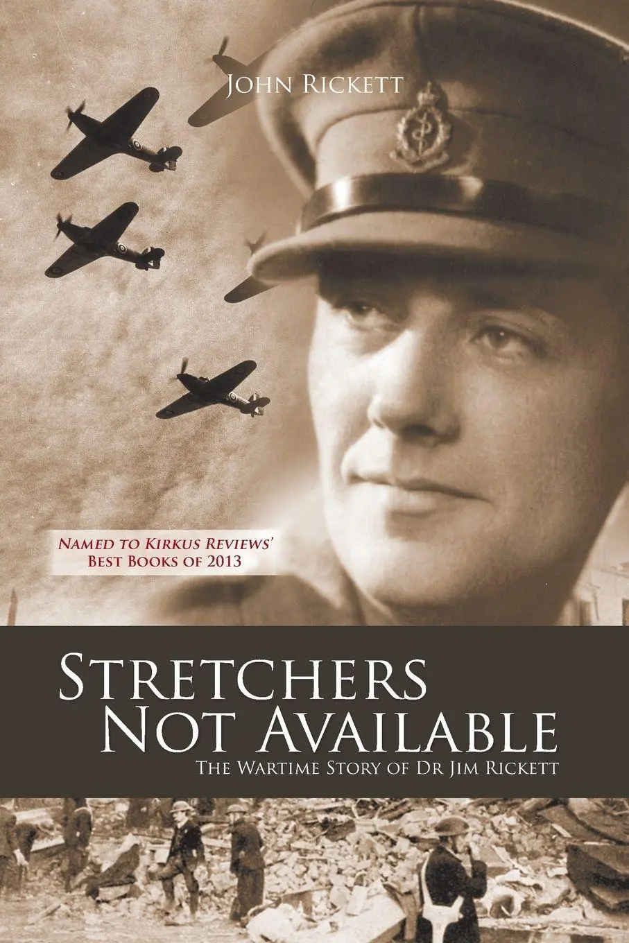 Cover: 9781467008983 | Stretchers Not Available | The Wartime Story of Dr Jim Rickett | Buch