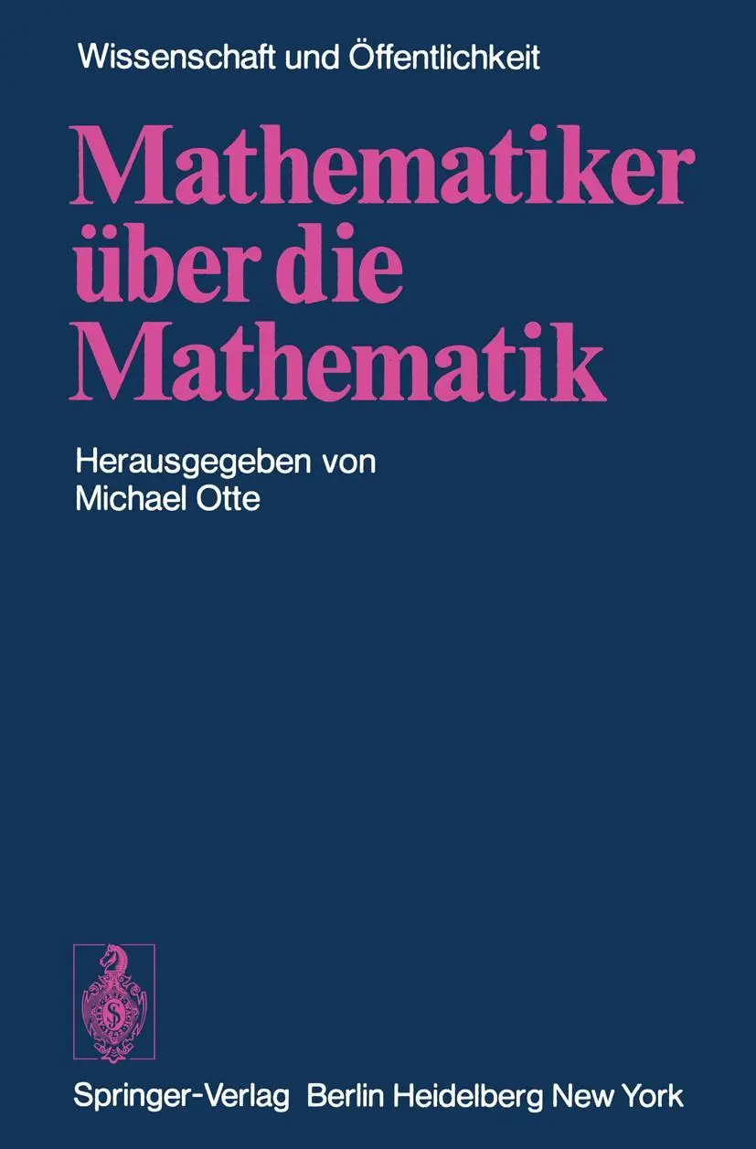 Cover: 9783540068983 | Mathematiker über die Mathematik | M. Otte | Taschenbuch | 482 S.