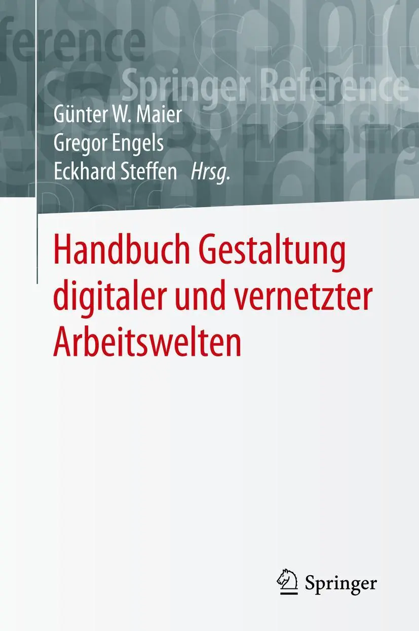 Cover: 9783662528983 | Handbuch Gestaltung digitaler und vernetzter Arbeitswelten | Buch | xi