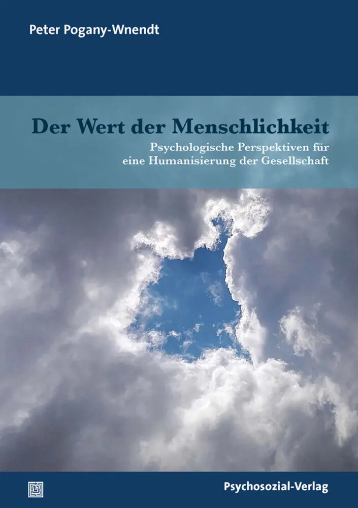Cover: 9783837928983 | Der Wert der Menschlichkeit | Peter Pogany-Wnendt | Taschenbuch | 2019