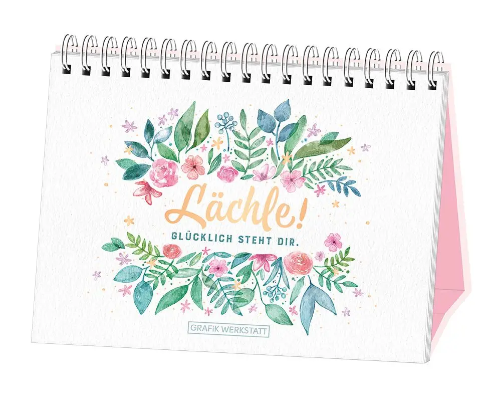Cover: 9783862298983 | Lächle! Glücklich steht dir. | Spiralbuch | Original | Taschenbuch