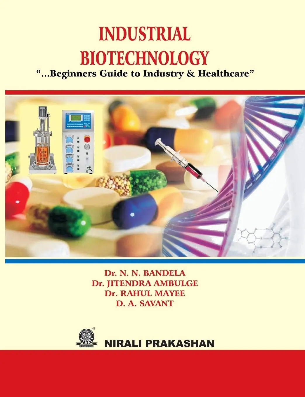 Cover: 9789382448983 | INDUSTRIAL BIOTECHNOLOGY | D A Sawant | Taschenbuch | Englisch | 2015