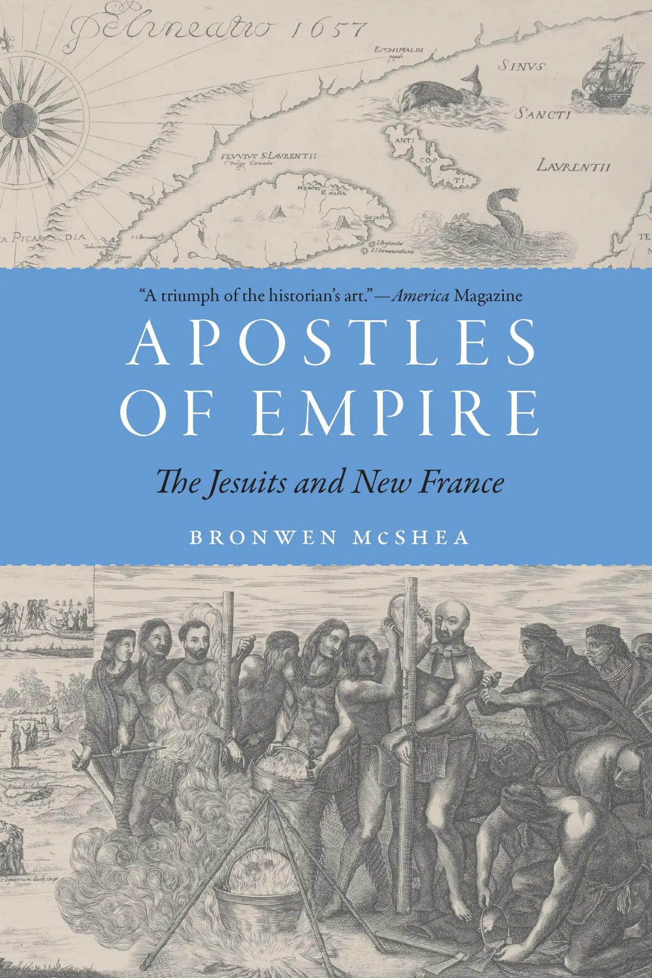 Cover: 9781496229083 | Apostles of Empire | The Jesuits and New France | Bronwen McShea