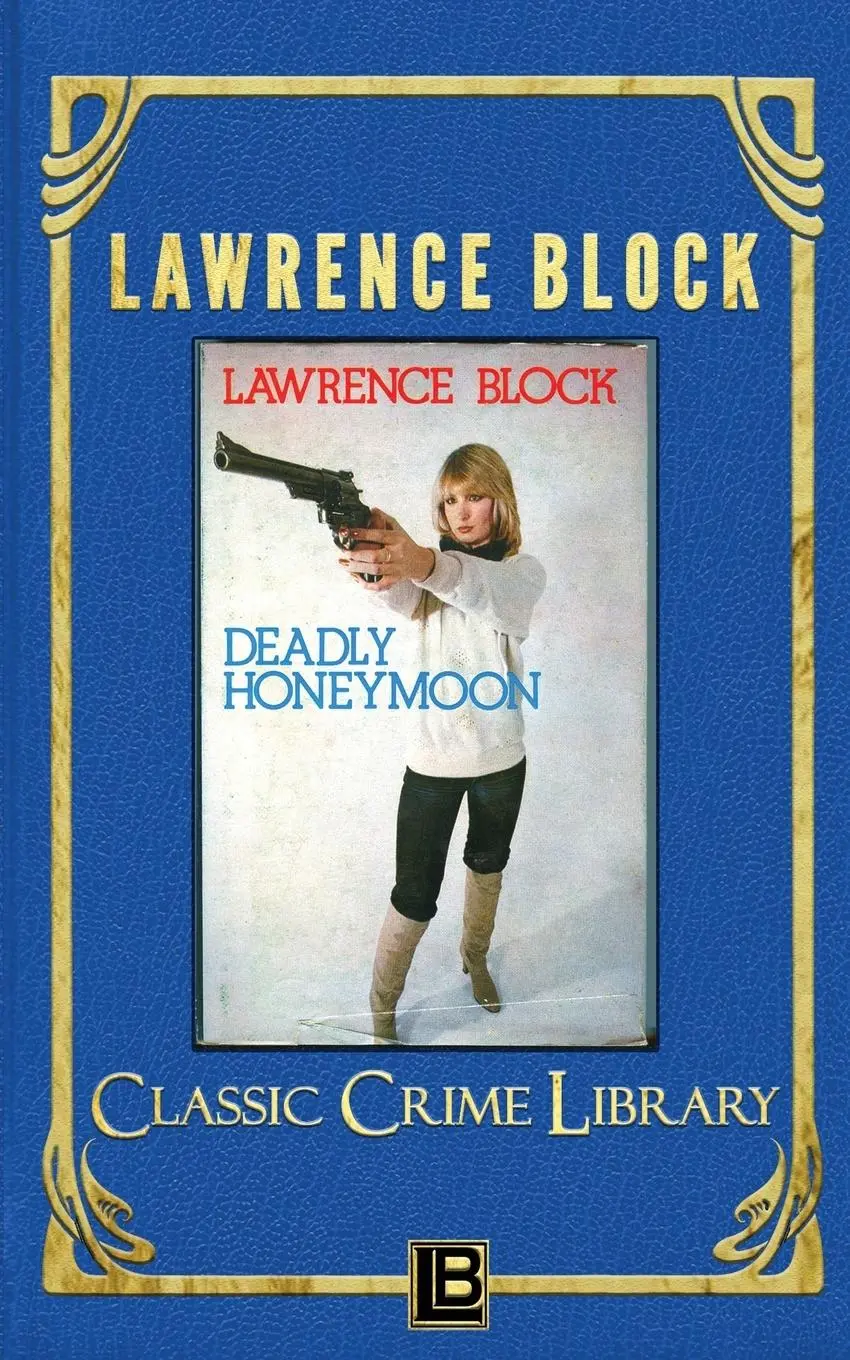 Cover: 9781951939083 | Deadly Honeymoon | Lawrence Block | Taschenbuch | Englisch | 2019