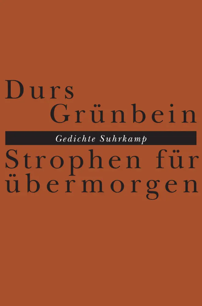 Cover: 9783518419083 | Strophen für übermorgen | Gedichte | Durs Grünbein | Buch | 205 S.