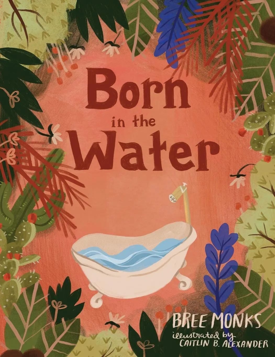 Cover: 9798218179083 | Born in the Water | Bree Monks (u. a.) | Taschenbuch | Englisch | 2023