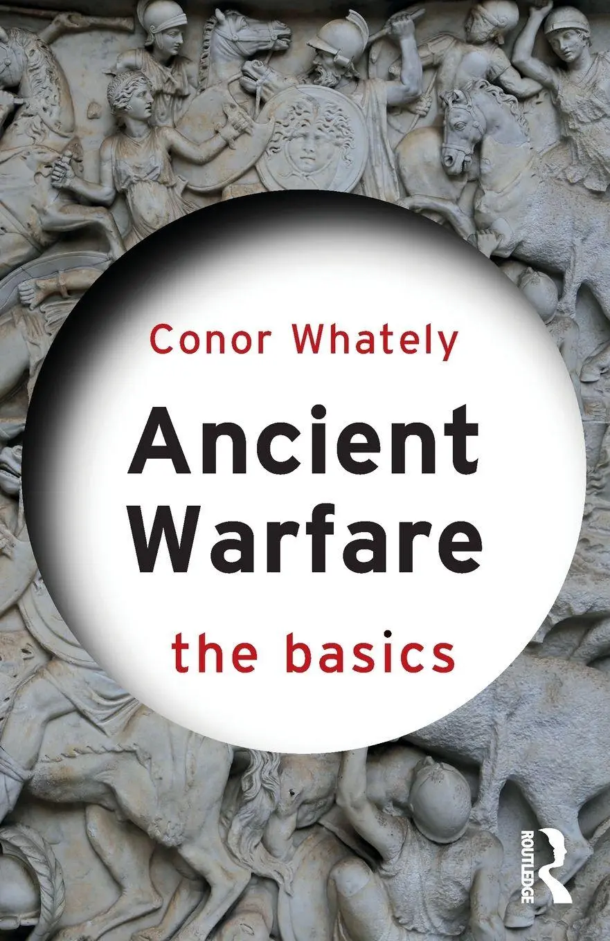 Cover: 9780367549183 | Ancient Warfare | The Basics | Conor Whately | Taschenbuch | Englisch