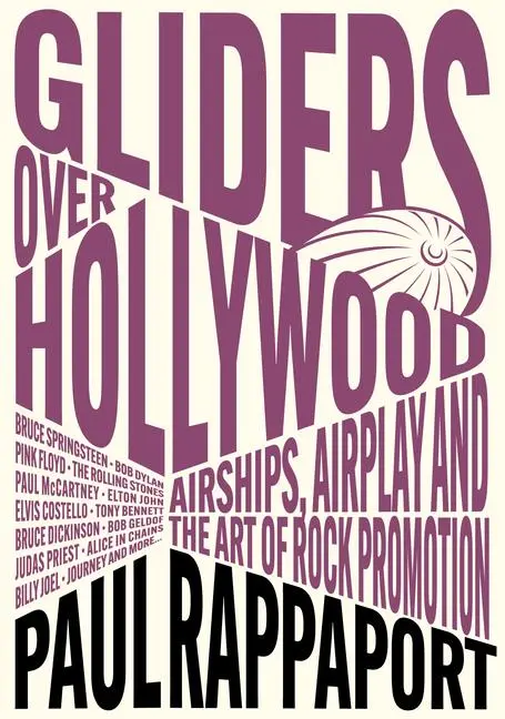Cover: 9781916829183 | Gliders Over Hollywood | Paul Rappaport | Taschenbuch | Englisch