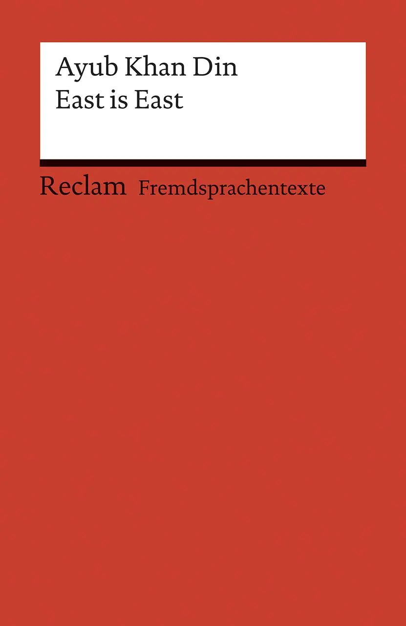Cover: 9783150199183 | East is East | Ayub Khan Din | Taschenbuch | 119 S. | Englisch | 2017