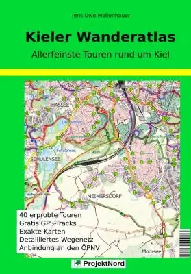 Cover: 9783931099183 | Kieler Wanderatlas | Jens Uwe Mollenhauer | Taschenbuch | 68 S. | 2022