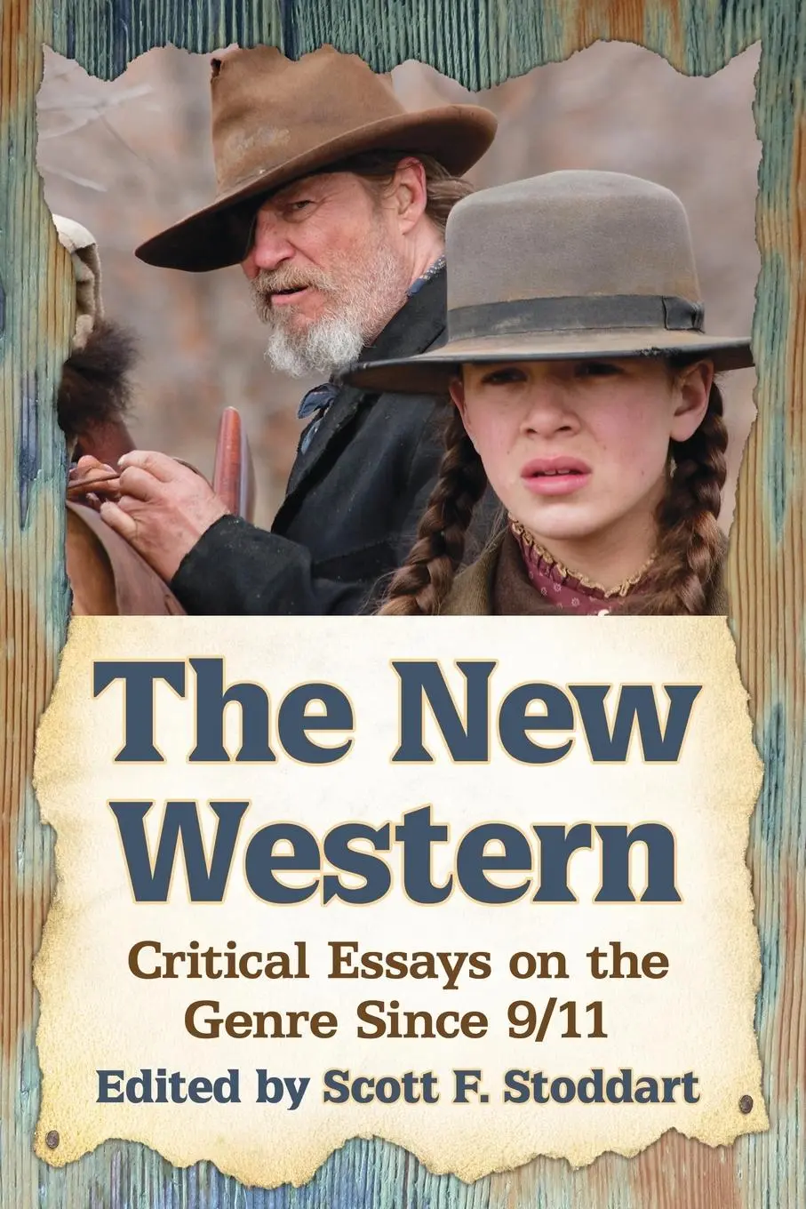 Cover: 9780786479283 | The New Western | Critical Essays on the Genre Since 9/11 | Stoddart