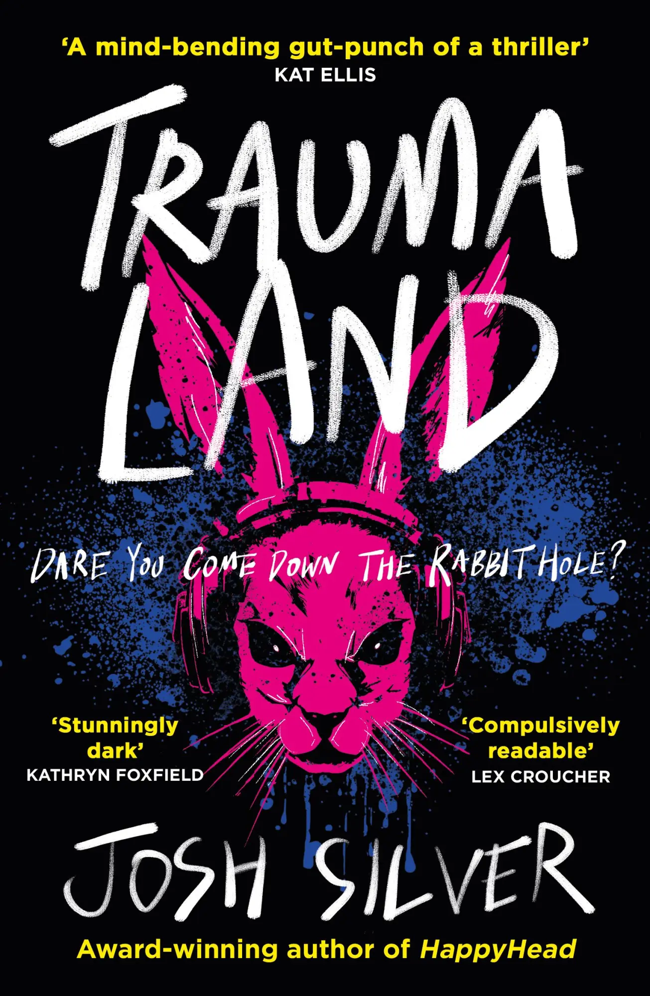 Cover: 9780861549283 | Traumaland | Josh Silver | Taschenbuch | 400 S. | Englisch | 2025
