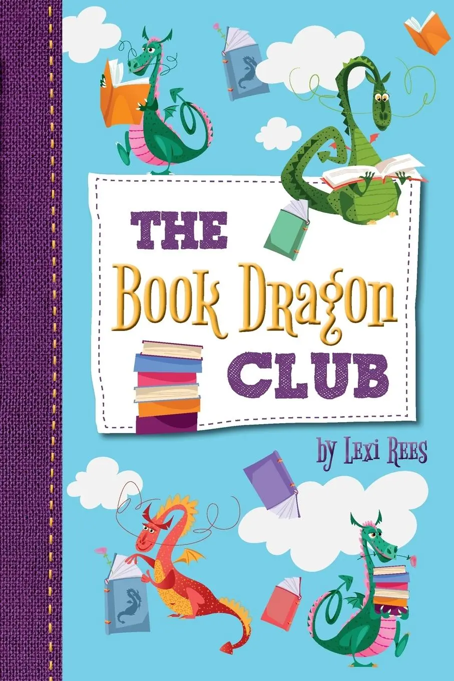Cover: 9781872889283 | The Book Dragon Club | Lexi Rees | Taschenbuch | Englisch | 2020