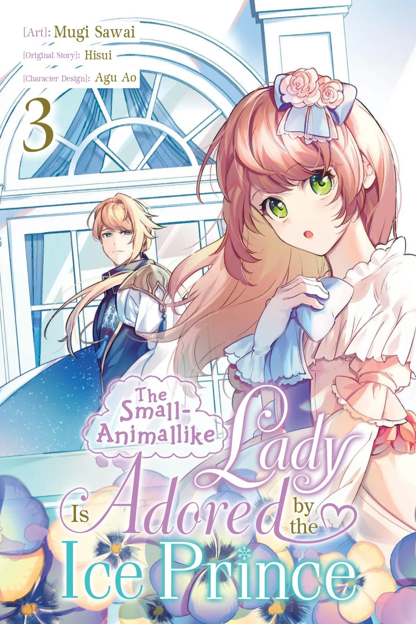 Cover: 9781975399283 | The Small-Animallike Lady Is Adored by the Ice Prince, Vol. 3 (Manga)