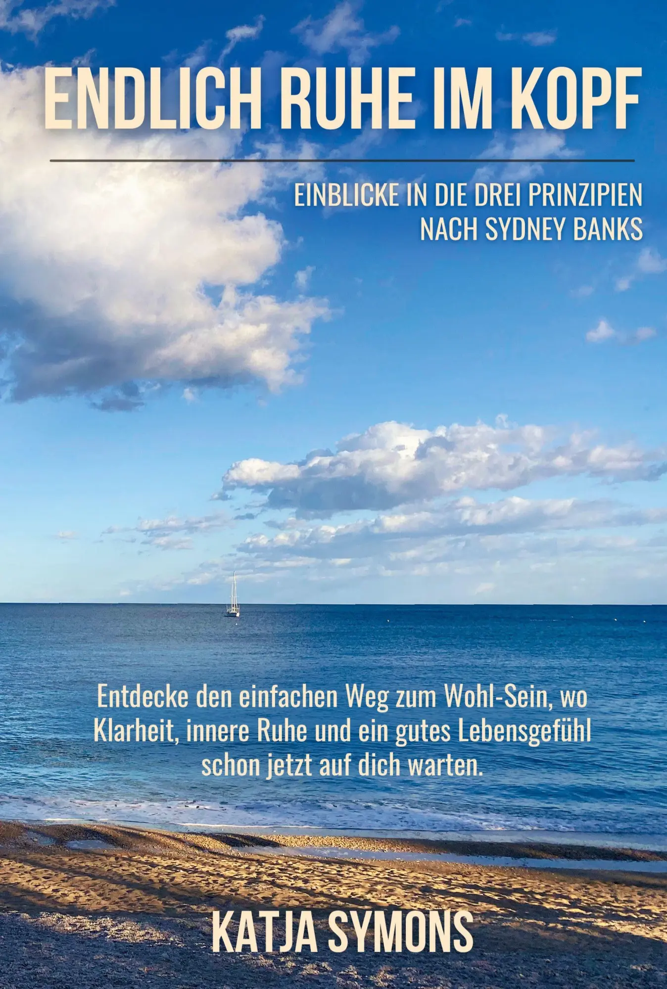 Cover: 9783384689283 | Endlich RUHE IM KOPF (Der einfache Weg zu weniger Stress und mehr...