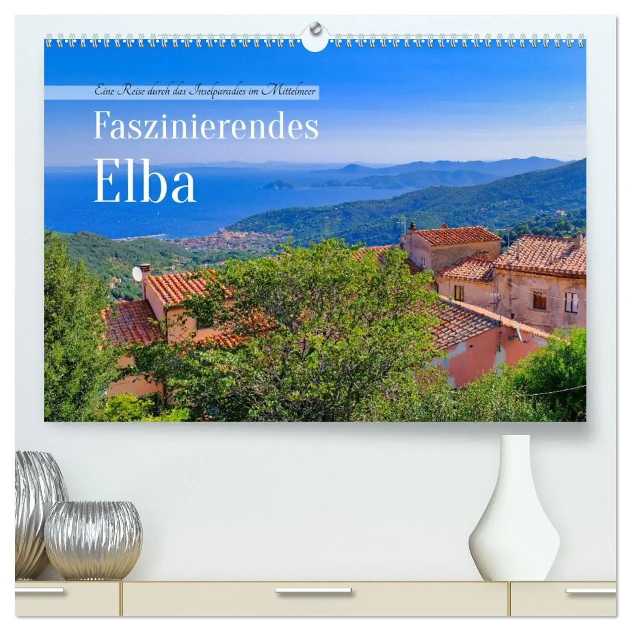 Cover: 9783457329283 | Faszinierendes Elba (hochwertiger Premium Wandkalender 2026 DIN A2...