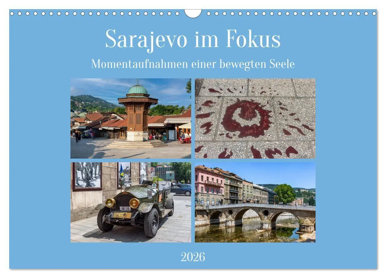 Cover: 9783516659283 | Sarajevo im Fokus (Wandkalender 2026 DIN A3 quer), CALVENDO...