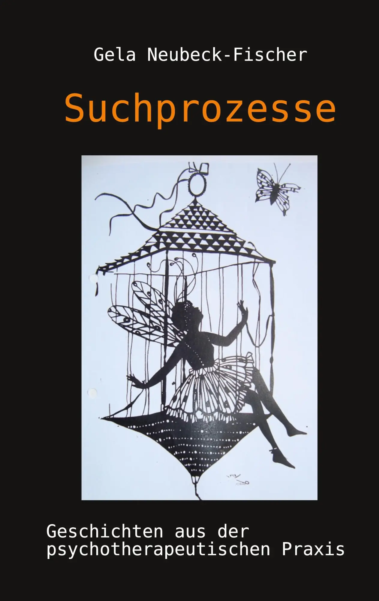 Cover: 9783696399283 | Suchprozesse | Geschichten aus der psychotherapeutischen Praxis | Buch