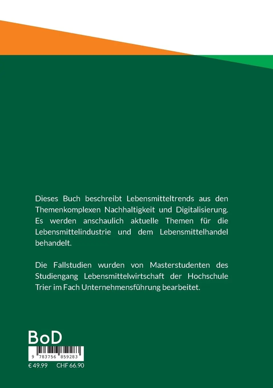 Rückseite: 9783756859283 | Aktuelle Trends in der Lebensmittelindustrie und im Lebensmittelhandel