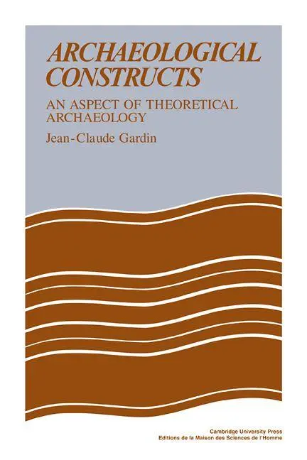 Cover: 9780521109383 | Archaeological Constructs | An Aspect of Theoretical Archaeology