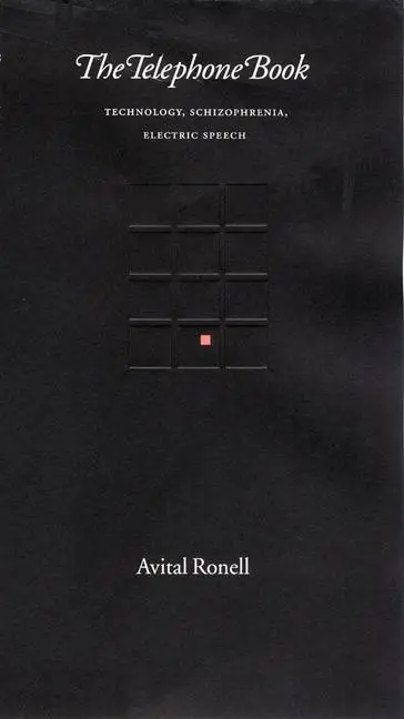 Cover: 9780803289383 | The Telephone Book | Technology, Schizophrenia, Electric Speech | Buch