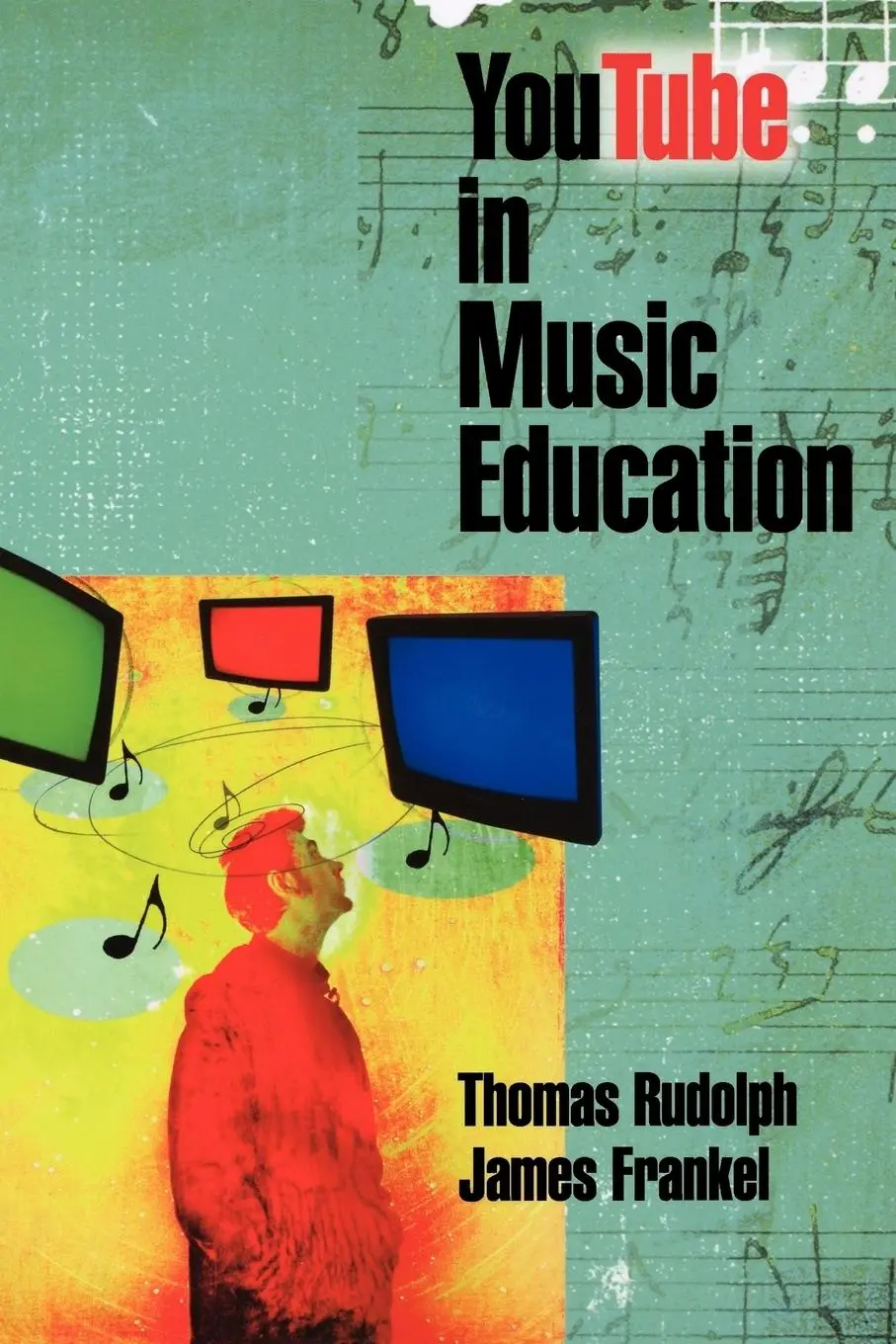 Cover: 9781423479383 | YouTube in Music Education | Thomas Rudolph | Taschenbuch | Englisch