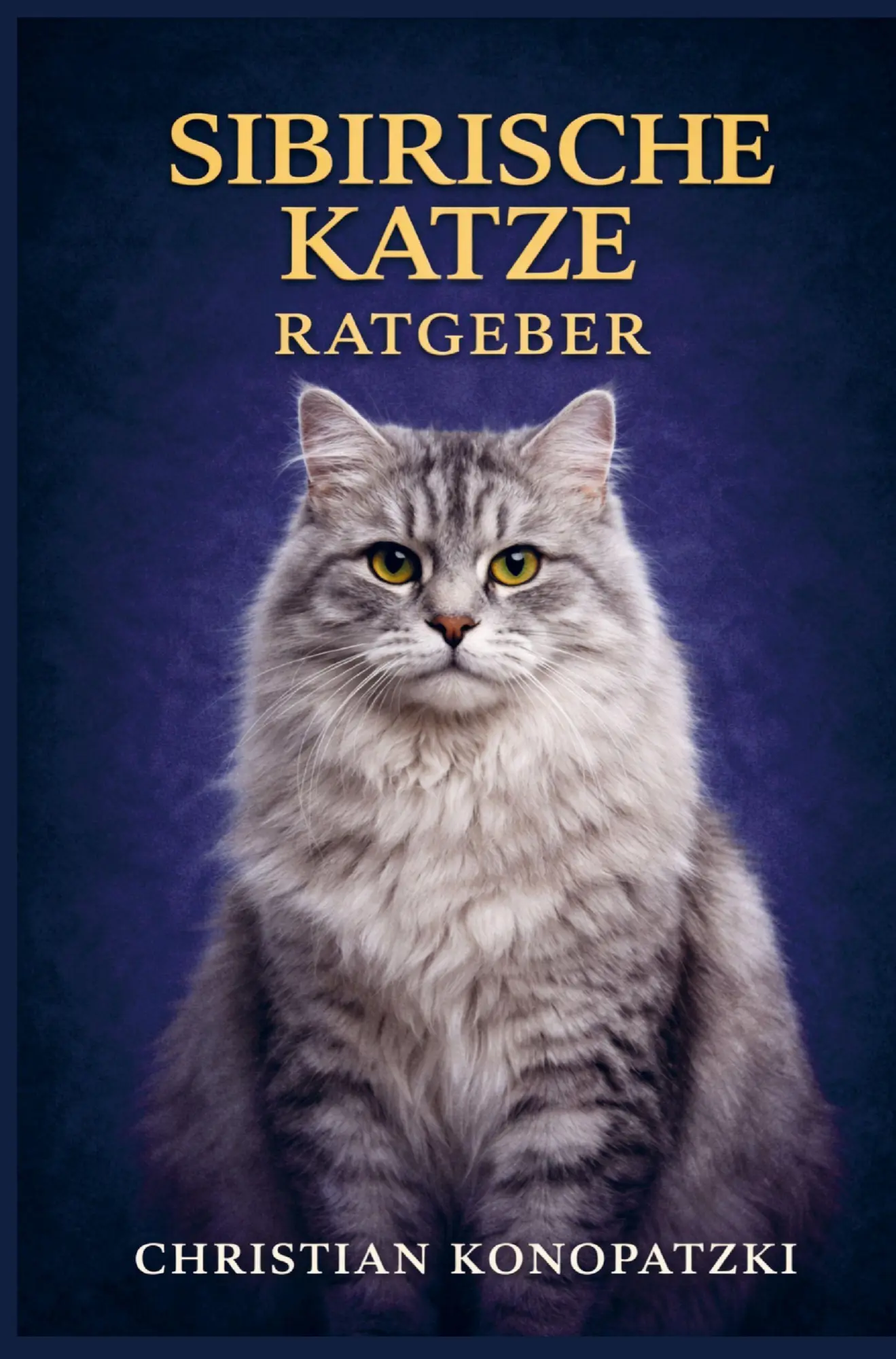 Cover: 9789403879383 | Sibirische Katze Ratgeber - Sibirische Katze Buch | Konopatzki | Buch