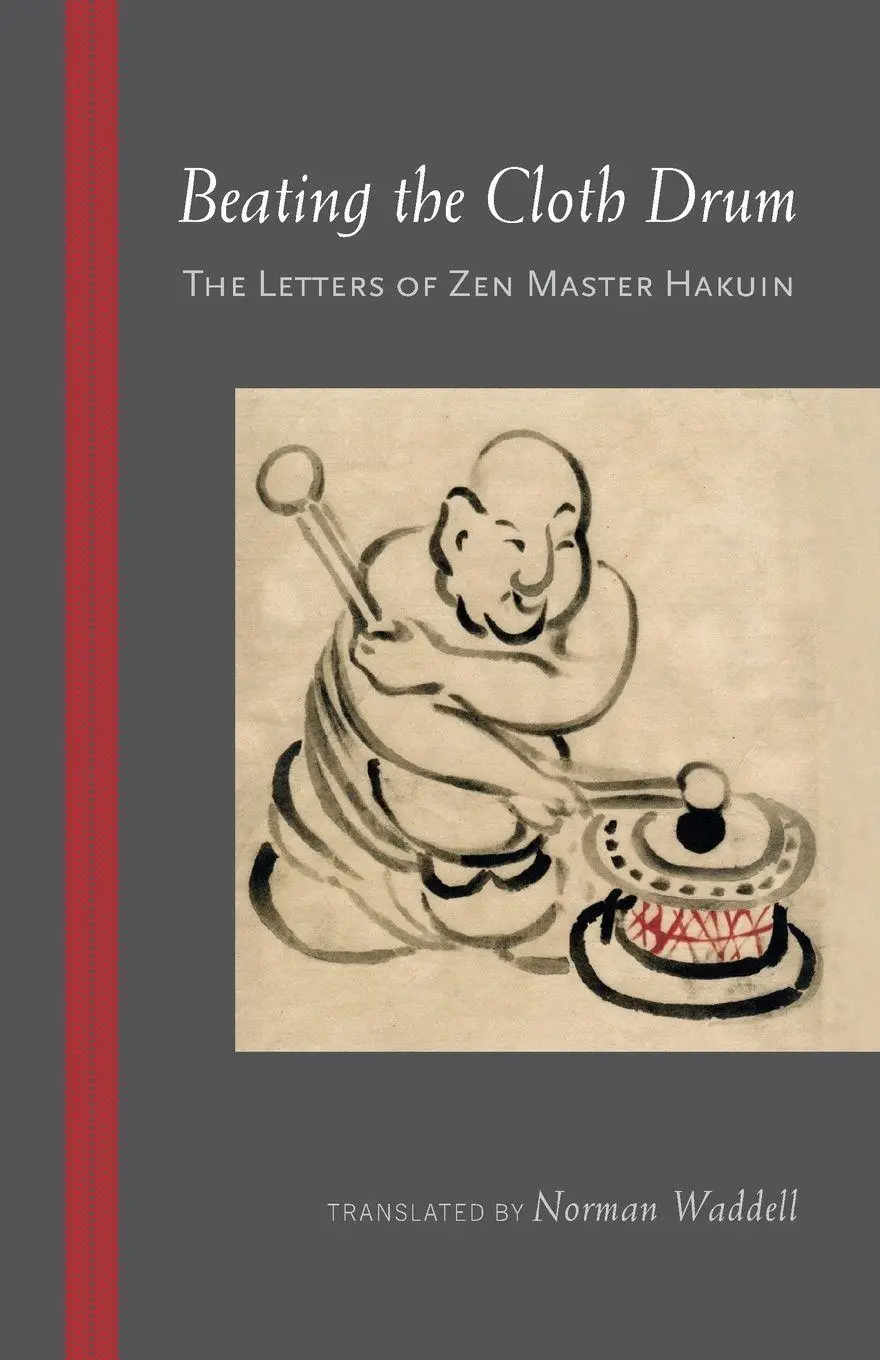 Cover: 9781590309483 | Beating the Cloth Drum | Letters of Zen Master Hakuin | Hakuin | Buch