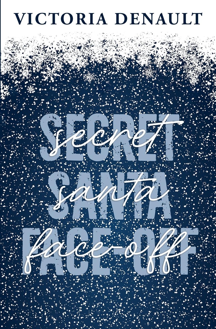 Cover: 9782957699483 | Secret Santa Face-Off | Victoria Denault | Taschenbuch | Englisch