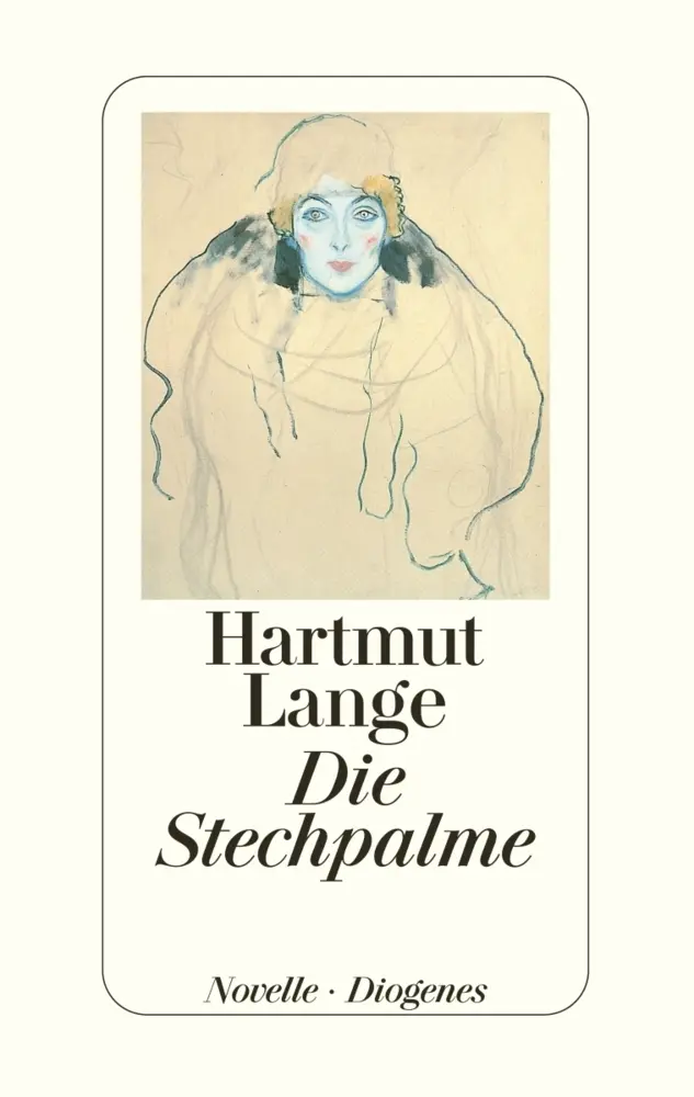 Cover: 9783257019483 | Die Stechpalme | Novelle | Hartmut Lange | Buch | 128 S. | Deutsch