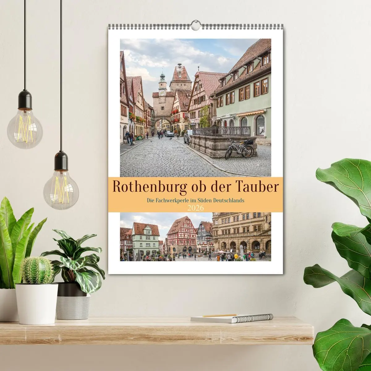 Bild: 9783516329483 | Rothenburg ob der Tauber (Wandkalender 2026 DIN A2 hoch), CALVENDO...