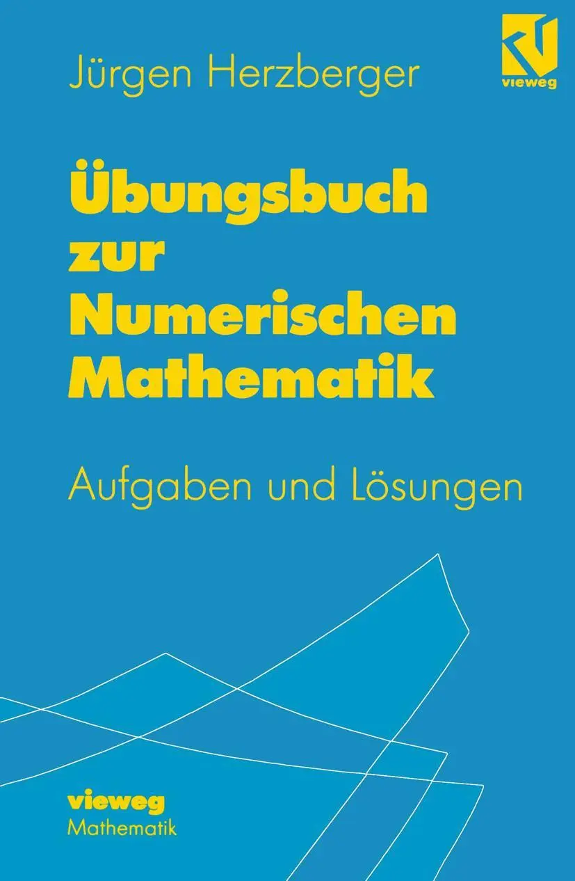 Cover: 9783528069483 | Übungsbuch zur Numerischen Mathematik | Jürgen Herzberger | Buch | x
