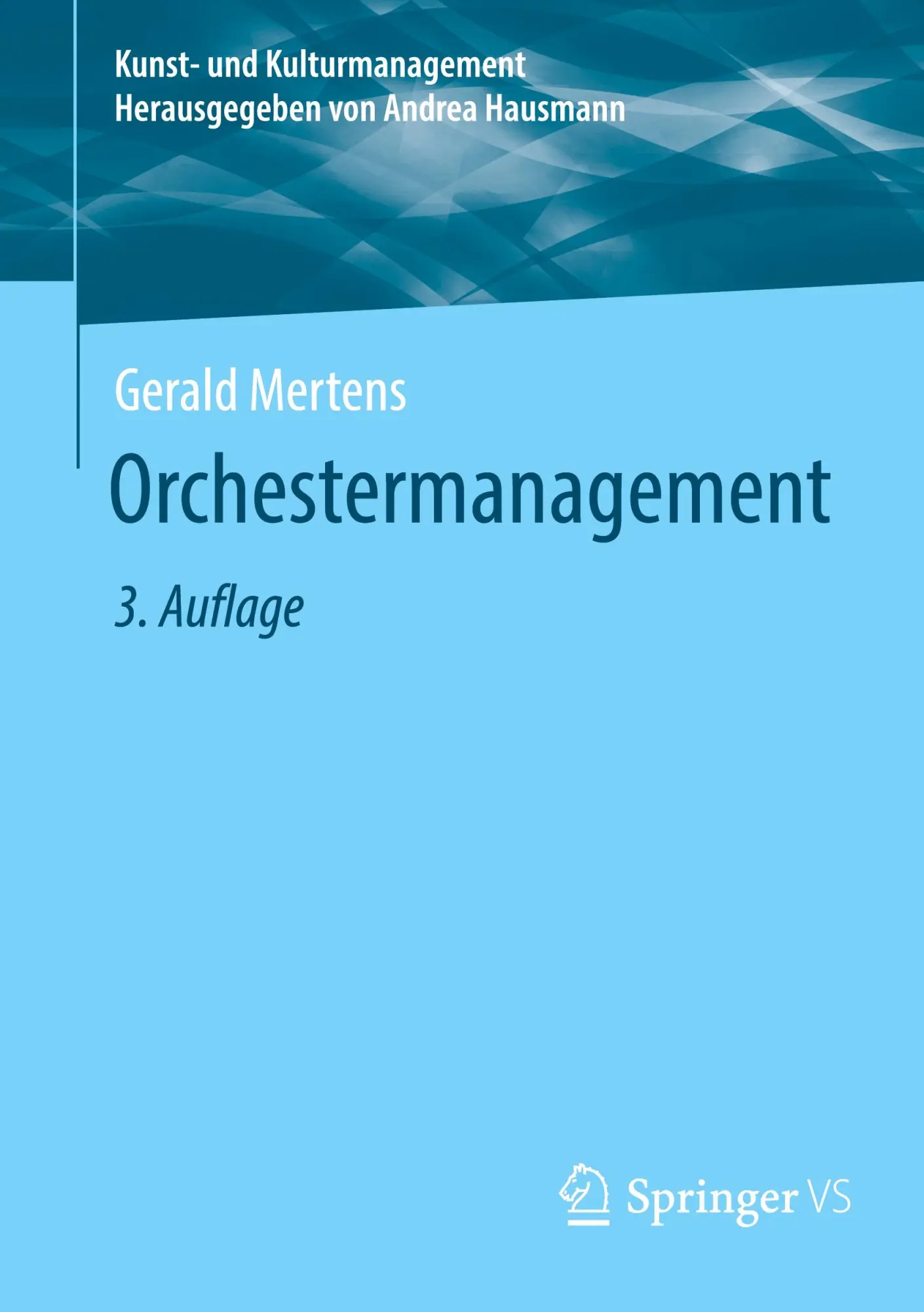 Cover: 9783658519483 | Orchestermanagement | Gerald Mertens | Taschenbuch | xiv | Deutsch